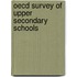 Oecd Survey Of Upper Secondary Schools