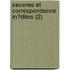 Oeuvres Et Correspondance In?Dites (2)