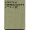 Oeuvres Et Correspondance In?Dites (2) door Professor Alexis de Tocqueville
