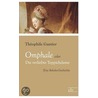 Omphale oder Die verliebte Teppichdame by Th?ophile Gautier