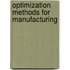 Optimization Methods For Manufacturing