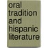 Oral Tradition and Hispanic Literature
