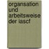 Organsation Und Arbeitsweise Der Iascf