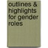 Outlines & Highlights For Gender Roles