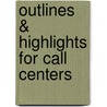 Outlines & Highlights for Call Centers door Lady Green