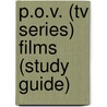 P.O.V. (Tv Series) Films (Study Guide) door Source Wikipedia