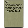 P2 Performance Management - Study Text by Jo Avis