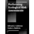 Performing Ecological Risk Assessments