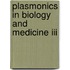 Plasmonics In Biology And Medicine Iii