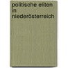 Politische Eliten in Niederösterreich door Ernst Bezemek