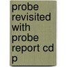 Probe Revisited With Probe Report Cd P by Reetika Khera