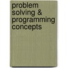 Problem Solving & Programming Concepts door Maureen Sprankle