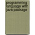 Programming Language with Java Package