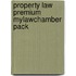 Property Law Premium Mylawchamber Pack