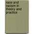 Race And Racism In Theory And Practice