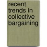 Recent Trends In Collective Bargaining door Organization For Economic Cooperation And Development Oecd