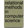 Relational Methods in Computer Science by H.C.M. de Swart