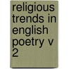 Religious Trends in English Poetry V 2 door Hoxie N. Fairchild
