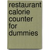 Restaurant Calorie Counter for Dummies by Rosanne Rust