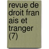 Revue De Droit Fran Ais Et Tranger (7) door Jean Baptiste Duvergier