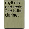 Rhythms And Rests: 2Nd B-Flat Clarinet door Frank Erickson