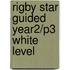 Rigby Star Guided Year2/P3 White Level