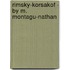 Rimsky-Korsakof - By M. Montagu-Nathan