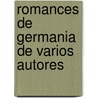 Romances de Germania de Varios Autores door Juan Hidalgo