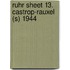 Ruhr Sheet 13. Castrop-Rauxel (S) 1944