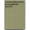 Russlanddeutsche Evangelikale - Band 2 door Heinrich L. Wen