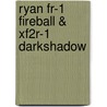 Ryan Fr-1 Fireball & Xf2R-1 Darkshadow by Steven J. Ginter