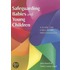 Safeguarding Babies And Young Children