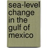 Sea-Level Change In The Gulf Of Mexico door Richard A. Davis