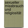 Sexueller Missbrauch und Religiosität by Barbara Haslbeck