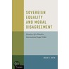 Sovereign Equality & Moral Disagreem C door Brad Roth