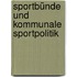 Sportbünde und kommunale Sportpolitik