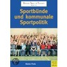 Sportbünde und kommunale Sportpolitik door Günter Pruin