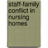 Staff-Family Conflict In Nursing Homes