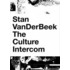 Stan Vanderbeek - The Culture Intercom