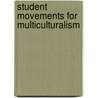 Student Movements For Multiculturalism door David Yamane