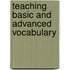 Teaching Basic And Advanced Vocabulary