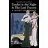 Tender Is The Night  & The Last Tycoon