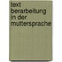 Text Berarbeitung In Der Muttersprache