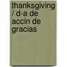 Thanksgiving / D-A De Accin De Gracias door Connor Dayton