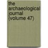 The Archaeological Journal (Volume 47)