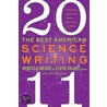 The Best American Science Writing 2011 door Rebecca Skloot