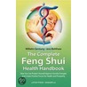 The Complete Feng Shui Health Handbook door Wilhelm Gerstung