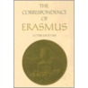 The Correspondence of Erasmus Volume 9 by Desiderius Erasmus