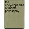 The Encyclopaedia Of Mental Philosophy door Samuel Taylor Coleridge