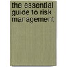 The Essential Guide To Risk Management door Stuart Platt
